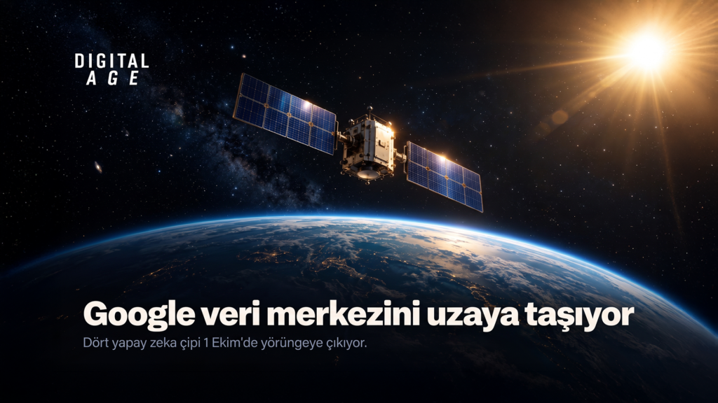 Google veri merkezini uzaya taşıyor